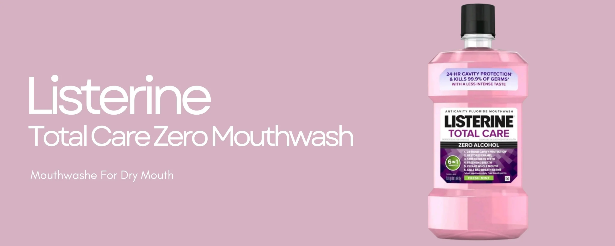 listerine total care mouthwash for dry mouth