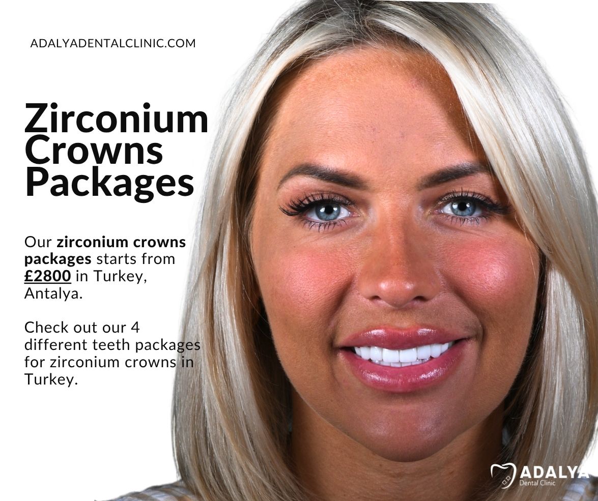zirconium crown packages in turkey antalya